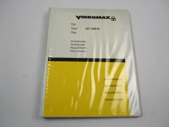 Vibromax Vibrationsplatte AV 1300 B Betriebsanleitung Ersatzteilliste 1999