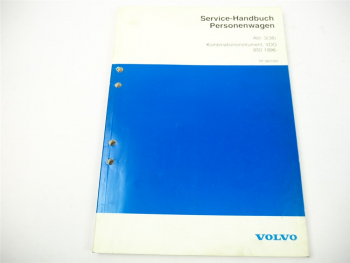 Volvo 850 Kombiinstrument VDO Diagnose Fehlersuche Werkstatthandbuch 1996