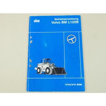 Volvo BM L120B Radlader Bedienungsanleitung Betriebsanleitung Wartung 1991/92