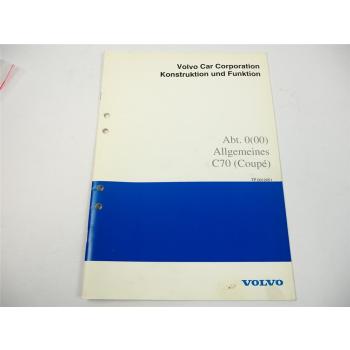 Volvo C70 Coupe Konstruktion und Funktion Werkstatthandbuch 1997