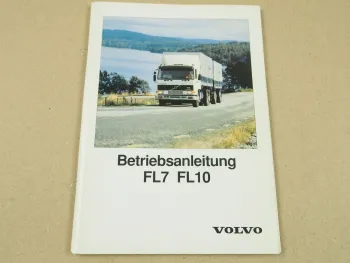 Volvo FL7 FL10 Lastwagen Betriebsanleitung Bedienung und Wartung ca 1996
