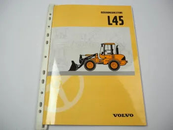 Volvo L45 Radlader Bedienungsanleitung Betriebsanleitung Wartung 1999