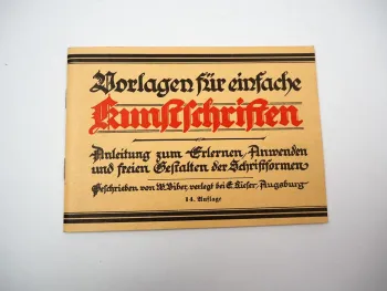 Vorlagen für einfache Kunstschriften W. Biber ca. 1930/40er Jahre