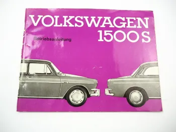 VW 1500S Typ 3 Betriebsanleitung Bedienungsanleitung 1964