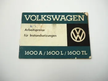 VW 1600 A und L TL Typ 3 Arbeitspreise für Instandsetzungen 1966