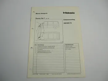 VW Bus T4 2,4l D Typ 7D Einbauanleitung Webasto Top T BW50/DW50 Heizung 1993