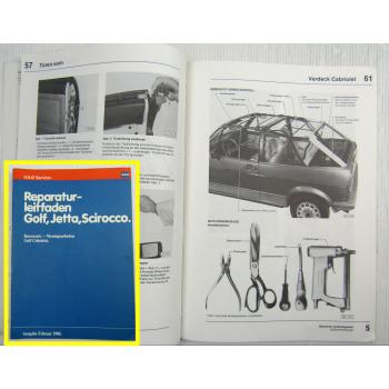 VW Golf 1 Cabriolet Karosserie Montagearbeiten Reparaturleitfaden 1980