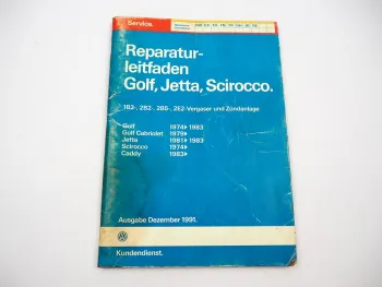 VW Golf 1 Jetta Scirocco 1B3 2B2 2B5 2E2 Vergaser Zündanlage Reparaturleitfaden