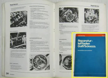 VW Golf 1 Scirocco Instandhaltung genau genommen 1974 - 1979