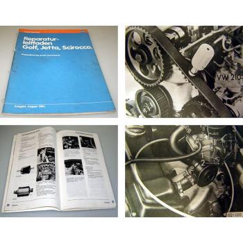 VW Golf 1 Scirocco Instandhaltung genau genommen Werkstatthandbuch 1981