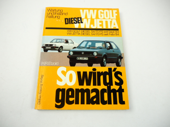 VW Golf 2 Jetta DIESEL ab 1983 So wirds gemacht Bd 45 Reparaturanleitung Etzold