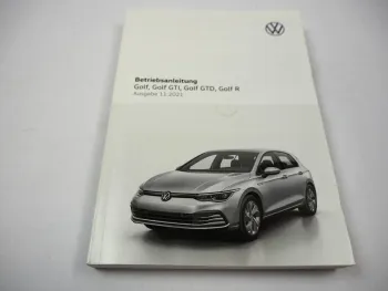 VW Golf 8 GTI GTD R 5H Betriebsanleitung Bedienungsanleitung Bordbuch 11/ 2021