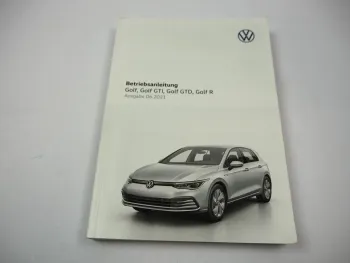 VW Golf 8 GTI GTD R 5H Betriebsanleitung Bedienungsanleitung Bordbuch 6/ 2021