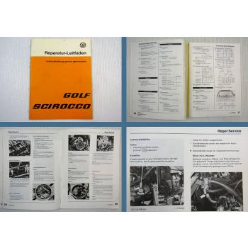 VW Golf I Scirocco Instandhaltung genau genommen Werkstatthandbuch 1978
