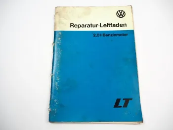 VW LT I 2,0 l Benzinmotor Reparaturleitfaden CH CL Reparaturanleitung 1978