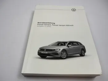 VW Passat B8 Variant Alltrack Typ3G Betriebsanleitung 11/2022 Bedienung Bordbuch