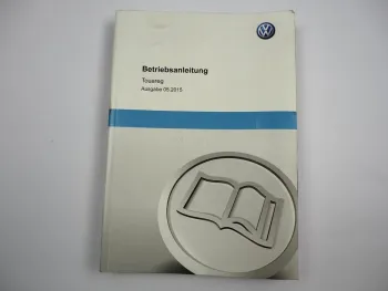 VW Touareg 2 Typ 7P Betriebsanleitung Bedienungsanleitung 5/ 2015 Bordbuch