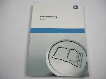 VW Touran 1T Betriebsanleitung Bedienungsanleitung 5/2010 Bordbuch