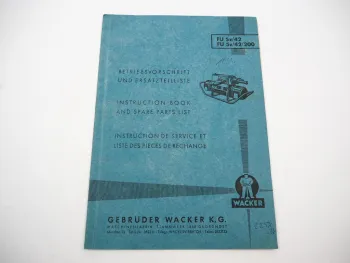 Wacker FU 5z/42 200 Frequenzumformer Betriebsanleitung Ersatzteilliste 1965