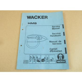 Wacker HMS Vibrationsflaschen Schlauchwellen Service Handbuch Manual 3/85