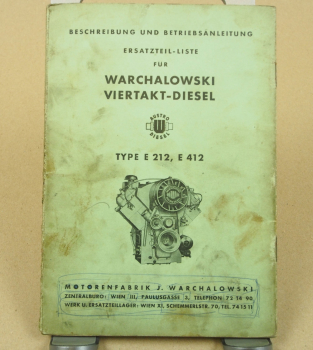 Warchalowski E212 E412 Dieselmotor 4-Takt Ersatzteilliste Betriebsanleitung 5/65