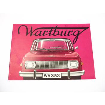 Wartburg 353 Limousine Tourist Prospekt IFA Eisenach DDR 1969