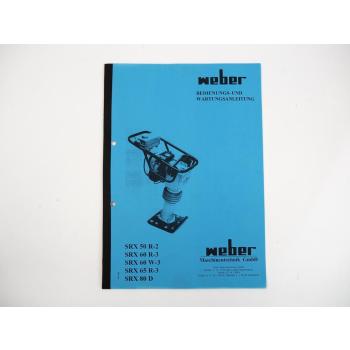 Weber SRX 50R-2 60R-3 60W-3 65R-3 80D Vibrationsstampfer Bedienungsanleitung