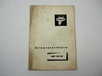 Welger AP12K Ballenpresse Ersatzteilliste Ersatzteilkatalog 1970