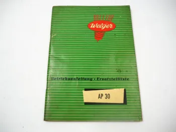 Welger AP30 Aufsammelpresse Betriebsanleitung Ersatzteilliste 1959