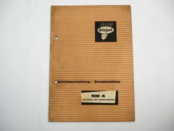 Welger SM4 SM 4 Scheibenmähwerk Betriebsanleitung Ersatzteilliste 1972