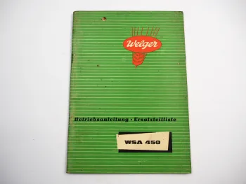 Welger WSA 450 Aufsammelpresse Ersatzteilliste Bedienungsanleitung 1960er Jahre