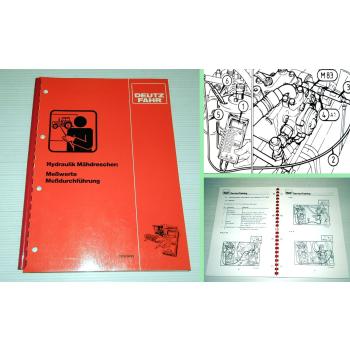 Werkstatthandbuch Deutz Mähdrescher Hydraulik Meßwerte Diagnosehandbuch 1988