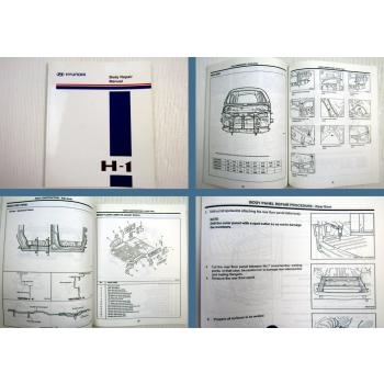 Werkstatthandbuch Hyundai H1 H-1 Body Repair manual 1997 Karosserie Reparatur