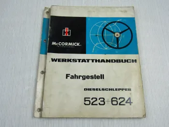 Werkstatthandbuch IHC 523 IHC 624 Fahrgestell Reparaturhandbuch 1967