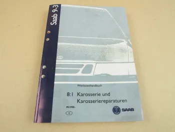 Werkstatthandbuch Saab 9-3 YS3D ab 1998 Karosserie Reparaturanleitung 3/5türig