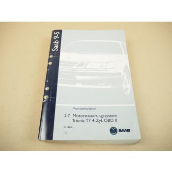 Werkstatthandbuch Saab 9-5 ab 1999 Motorsteuerung Trionic T7 4 Zyl. OBD II