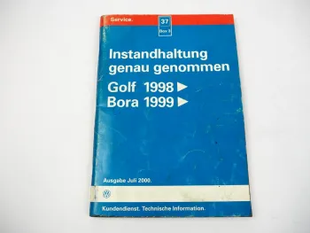Werkstatthandbuch VW Golf 4 Bora Instandhaltung genau genommen 2000