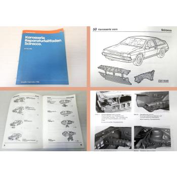 Werkstatthandbuch VW Scirocco 2 ab 1981 Karosserie Instandsetzung