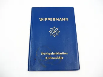 Wippermann Stahlgelenkketten Kettenräder Handbuch Katalog Berechnung 1961