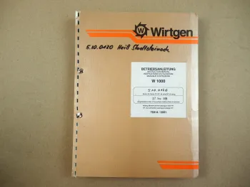 Wirtgen W 1000 Kaltfräse Bedienungsanleitung Wartungsanleitung 1995