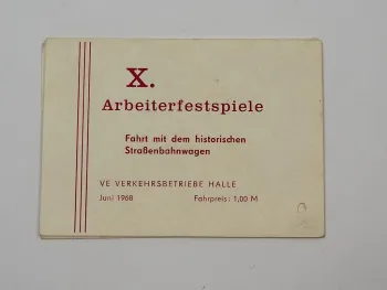 X. Arbeiterfestspiele Fahrt Straßenbahn 1968 VEB Verkehrsbetriebe Halle Saale