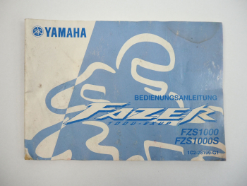 Yamaha Fazer EXUP FZS1000 S RN06 1C2 Bedienungsanleitung Betriebsanleitung 2004
