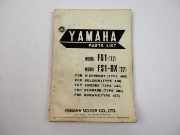 Yamaha FS1 FS1 DX Types 468 1J6 1X5 381 473 MJ 1977 Parts list Ersatzteilliste