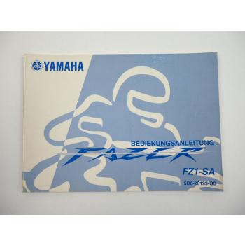 Yamaha FZ1 SA RN16 Fazer Bedienungsanleitung Betriebsanleitung 2006