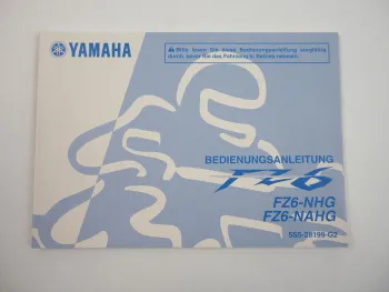 Yamaha FZ6 NHG NAHG Fazer Bedienungsanleitung Betriebsanleitung 2008