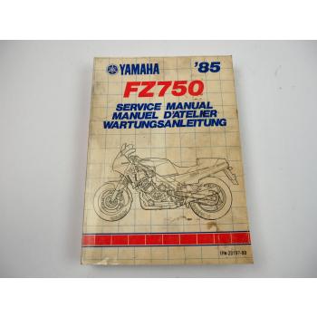 Yamaha FZ750 1FN 1FV Werkstatthandbuch Service manual Reparaturanleitung 1985