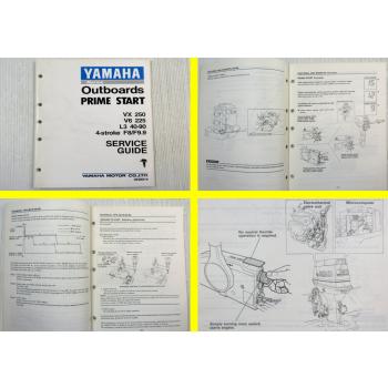 Yamaha Marine Prime Start VX250 V6 225 L3 40-90 F8 F9.9 Service Guide 1991