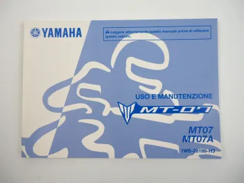 Yamaha MT07 MT07A Uso E Manutenzione Betriebsanleitung italienisch 2015