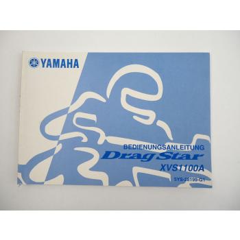 Yamaha XVS1100A Drag Star Bedienungsanleitung Betriebsanleitung 2005