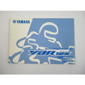 Yamaha YBR125ED Bedienungsanleitung Betriebsanleitung 2006